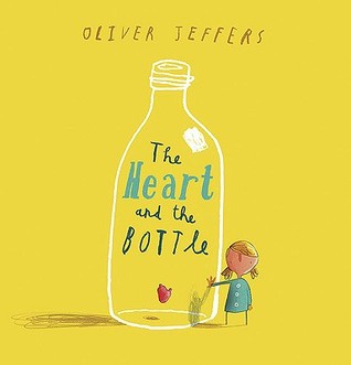 The Heart and the Bottle (Paperback)