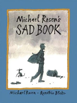 Michael Rosen's Sad Book (Hardcover)